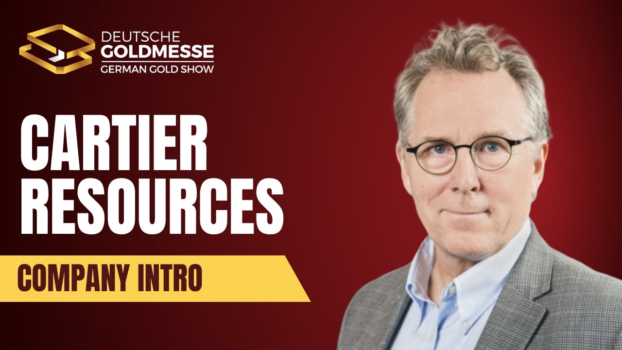 Introducing Cartier Resources – Deutsche Goldmesse